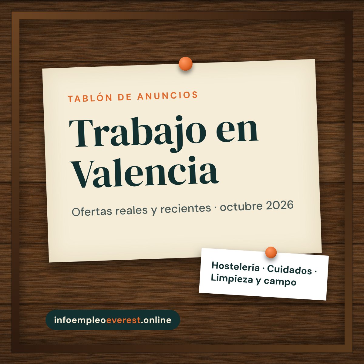 Tablón de anuncios de trabajo en Valencia: ofertas reales octubre 2026