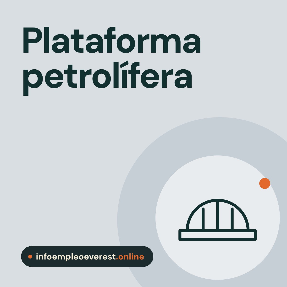 Portada de infoempleoeverest.online: plataforma petrolífera con alojamiento